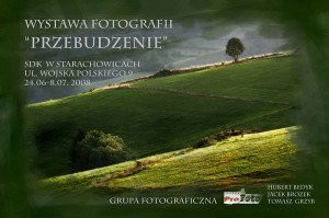 Wystawa grupy ProFoto w Starachowicach i w Radomiu