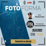 Udział w Live Fotoformy „Geometria w obrazie”
