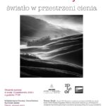 Zaproszenie do Łodzi na wystawę „Światło w przestrzeni cienia”
