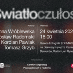 Udział w wystawie zbiorowej „Światłoczułość” w Galerii Fotografii FORMATY